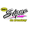 Sid's Signs on Broadway