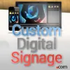 Custom Digital Signage