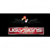 Ugly Signs & Accessories